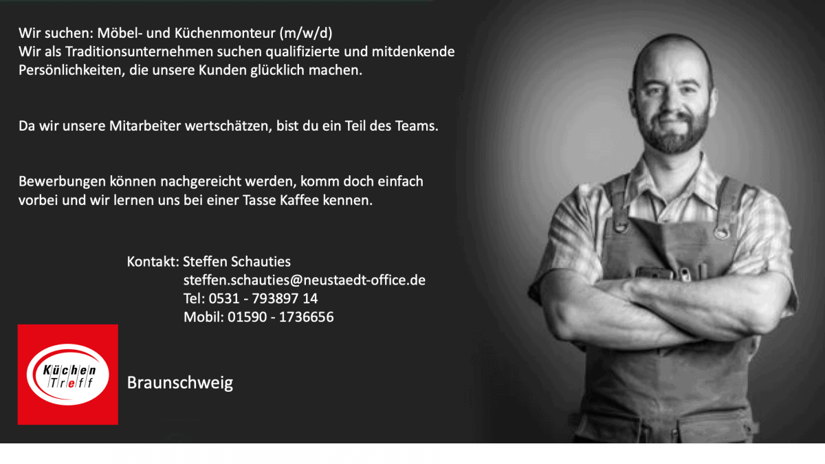 Stellenausschreibung Monteur Küche Möbel Braunschweig